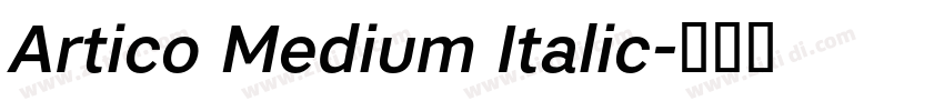 Artico Medium Italic字体转换
